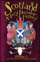 Scotland A Very Peculiar History Vol 2.jpg